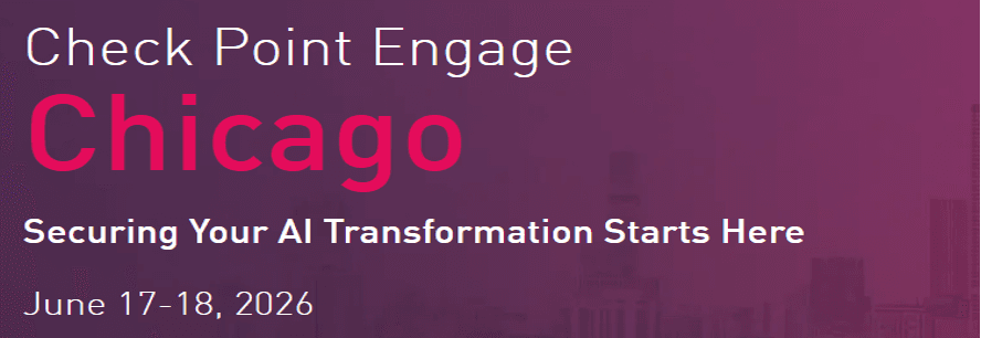 Check Point Engage Chicago banner with magenta 'Chicago', subtitle 'Securing Your AI Transformation Starts Here', dates June 17-18, 2026, against a purple city skyline background.