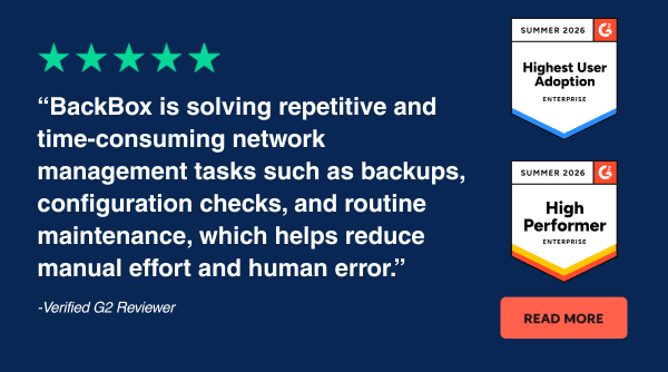 Five-star G2 review from a verified enterprise customer praising BackBox network automation tools for automating repetitive network management tasks including backups, configuration checks, and routine maintenance to reduce manual effort and human error. BackBox earned G2 Summer 2026 badges for Highest User Adoption and High Performer in the Enterprise category.