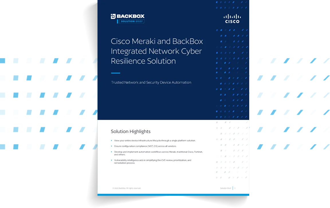 Cover for the Unlock Unified Network Visibility and Compliance with BackBox and Cisco Meraki solution brief