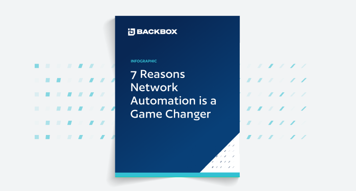 7 reasons network automation is a game changer infographic cover image