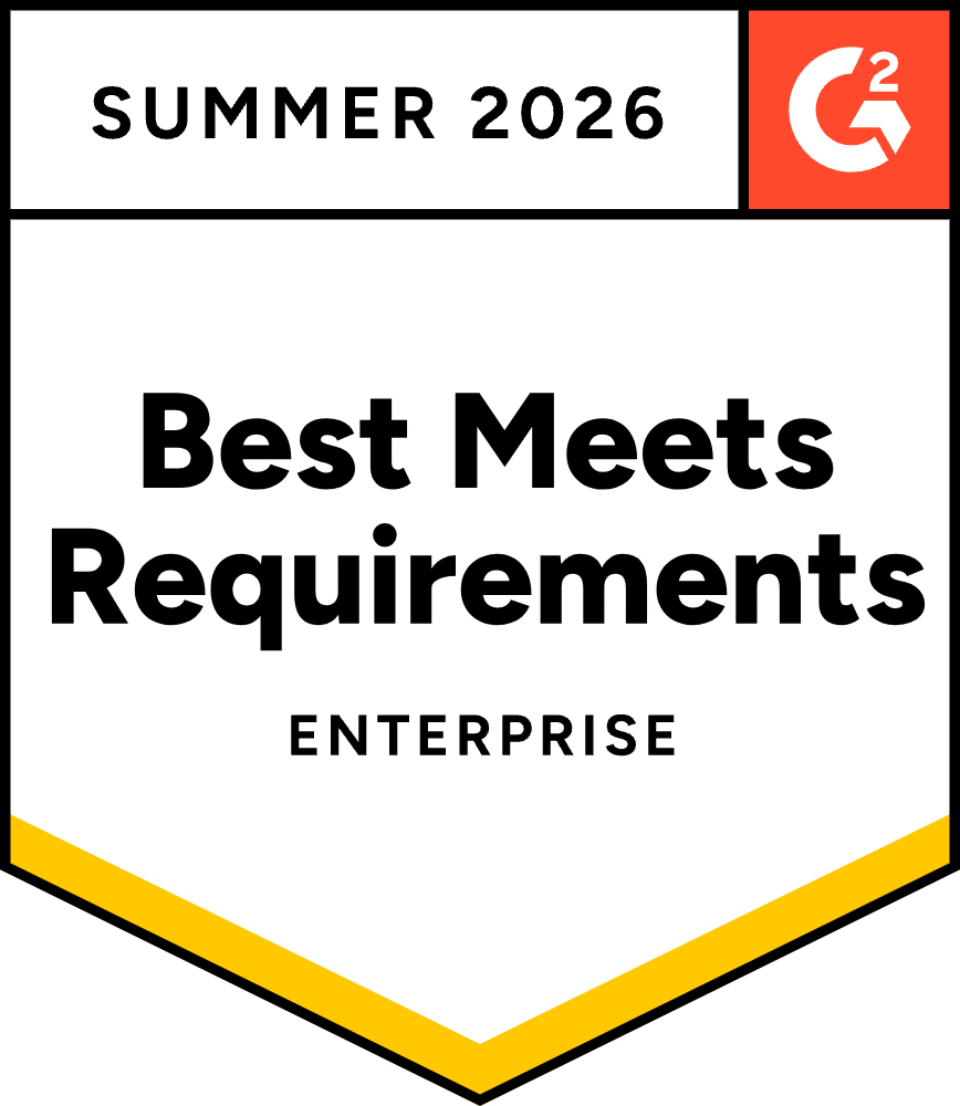 Best meets requirements enterprise badge from G2 Summer 2026 report