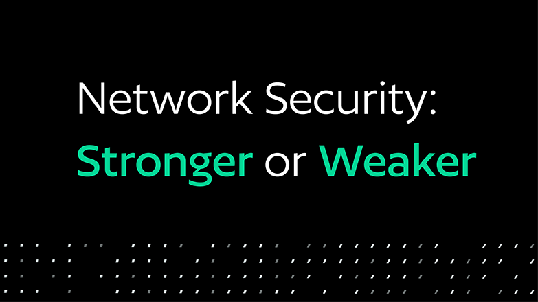 Network Security Is Always In Motion It s Either Getting Stronger Or 