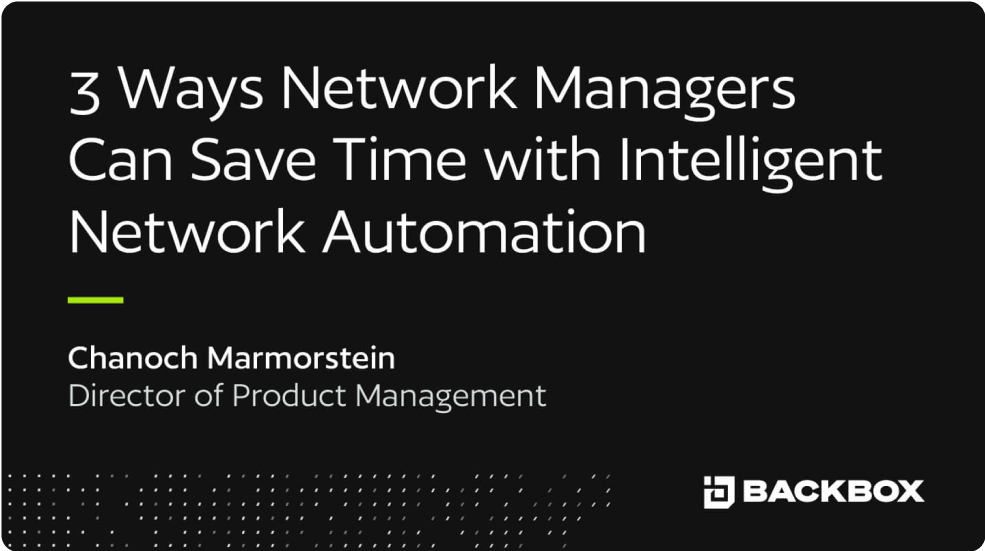 Save Time with Intelligent Network Automation